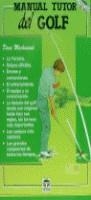 MANUAL TUTOR DEL GOLF | 9788479022136 | MACHENAND, DENIS