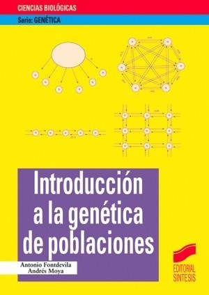 INTRODUCCION A LA GENETICA DE POBLACIONES | 9788477386919 | FONTDEVILA, ANTONIO