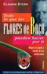 TODO LO QUE LAS FLORES DE BACH | 9788430583539 | STERN, CLAUDIA