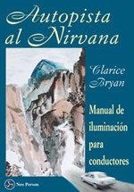 AUTOPISTA AL NIRVANA | 9788488066671 | BRYAN, CLARICE