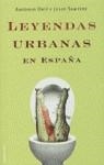 LEYENDAS URBANAS EN ESPAÑA | 9788427025660 | ORTI, ANTONIO