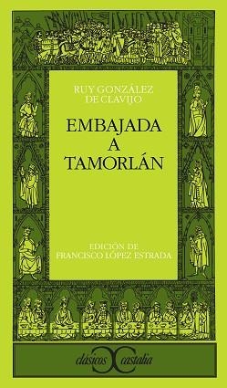 EMBAJADA A TAMORLAN (CC 242) | 9788470398315 | GONZALEZ DE CLAVIJO, RUY