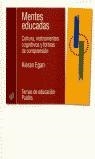 MENTES EDUCADAS | 9788449308260 | EGAN, KIERAN