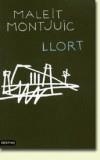 MALEIT MONTJUIC | 9788423331956 | LLORT, LLUIS