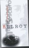 MIS RINCONES OSCUROS (VIB) | 9788440695697 | ELLROY, JAMES