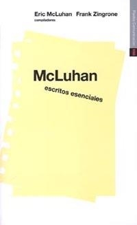 MCLUHAN ESCRITOS ESENCIALES | 9788449305320 | MCLUHAN, ERIC