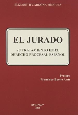 JURADO, EL | 9788481555639 | CARDONA MINGUEZ, ELIZABETH