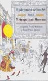 MI GLOBO PASEANDO POR NUEVA YORK YO EN EL METROPOLITAN | 9788495040497 | WEITZMAN, JACQUELINE PREISS