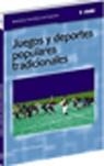 JUEGOS Y DEPORTES POPULARES TRADICIONALES (BTD) | 9788495114044 | LAVEGA BURGUES, PERE