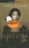HIJA DE LA FORTUNA (AVE FENIX) | 9788484500155 | ALLENDE, ISABEL