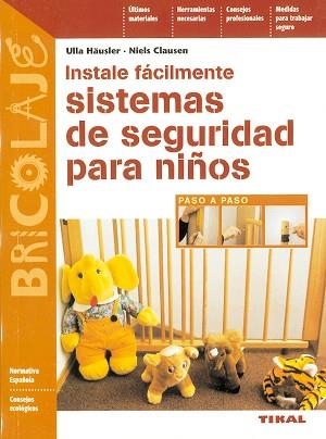 SISTEMAS DE SEGURIDAD PARA NIÑOS | 9788430593859 | HAUSLER, ULLA