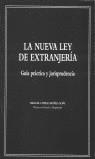 NUEVA LEY DE EXTRANJERIA, LA | 9788478795338 | LOPEZ-MUÑIZ GOÑI, MIGUEL