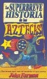 AZTECAS LA SUPERBREVE HISTORIA | 9788427225374 | FARMAN, JOHN