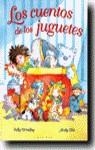 CUENTOS DE LOS JUGUETES, LOS | 9788448016289 | GRINDLEY, SALLY