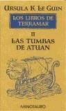 TUMBAS DE ATUAN, LAS (RUSTEGA) LOS LIBROS DE TERRAMAR 2 | 9788445073346 | LE GUIN, URSULA K.