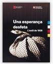 ESPERANÇA DESFETA L'EXILI DE 1939 UNA | 9788439350958 | VARIS