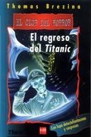 REGRESO DEL TITANIC, EL (CH) | 9788434871311 | BREZINA, THOMAS
