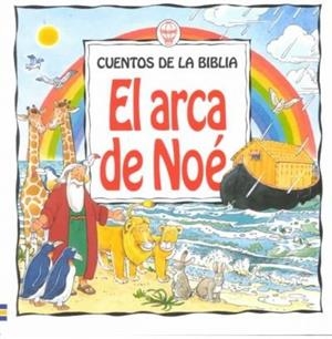 ARCA DE NOE, EL (CUENTOS DE LA BIBLIA) | 9780746034309 | AMERY, HEATHER