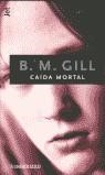 CAIDA MORTAL (JET) | 9788484500735 | GILL, B.M.