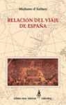 RELACION DEL VIAJE DE ESPAÑA | 9788437618029 | D'AULNOY, MADAME