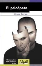 PSICOPATA, EL | 9788493138202 | GARRIDO, VICENTE