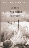HIJO BASTARDO DE EDDIE, EL -OF- | 9788440697264 | KOWALSKI, WILLIAM