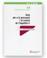 GUIA PER A LA PREVENCIO I EL CONTROL HEPATITIS C | 9788439348207 | VARIS
