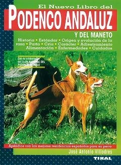 PODENCO ANDALUZ EL NUEVO LIBRO | 9788430593927 | VILLODRES, JOSE ANTONIO