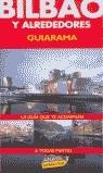 BILBAO Y ALREDEDORES GUIARAMA (2000) | 9788481656695 | GOMEZ, IÑAKI