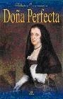 DOÑA PERFECTA | 9788476309780 | PEREZ GALDOS, BENITO