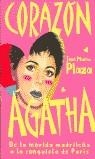 CORAZON AGATHA | 9788401376771 | PLAZA, JOSE M.