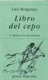 LIBRO DEL CEPO | 9788475176611 | MELGAREJO, LUIS