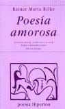 POESIA AMOROSA (RILKE) | 9788475176505 | RILKE, RAINER MARIA