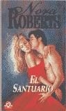 SANTUARIO, EL (CISNE) | 9788484501213 | ROBERTS, NORA (J.D.ROBB)