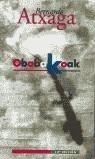 OBABAKOAK (BUTXACA) | 9788495501318 | ATXAGA, BERNARDO