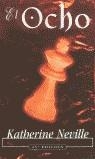 OCHO, EL (BUTXACA) | 9788495501097 | NEVILLE, KATHERINE