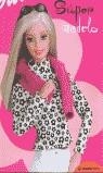 BARBIE SUPER MODELO | 9788483145272 | VARIS