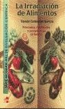 IRRADIACION DE ALIMENTOS, LA | 9788448125752 | CALDERON GARCIA, TOMAS
