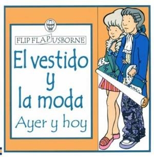 VESTIDO Y LA MODA AYER Y HOY, EL | 9780746038772 | SMITH, ALASTAIR