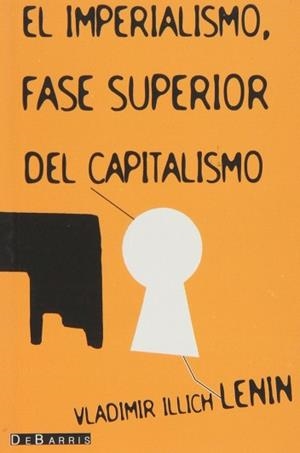 IMPERIALISMO FASE SUPERIOR | 9788492250790 | LENIN, VLADIMIR ILLICH