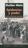 EPIDEMIAS Y PODER | 9788495407153 | WATTS, SHELDON