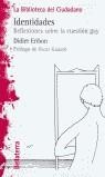 IDENTIDADES REFLEXIONES SOBRE LA CUESTION GAY | 9788472901421 | ERIBON, DIDIER