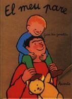 MEU PARE, EL | 9788495376145 | GENECHTEN, GUIDO VAN