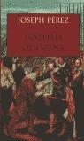 HISTORIA DE ESPAÑA (PEREZ) (RUSTEGA) | 9788484320913 | PEREZ, JOSEPH