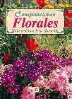 COMPOSICIONES FLORALES | 9788476309469 | VARIS