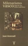 MILENARISMO VASCO, EL | 9788430603879 | ARANZADI, JUAN