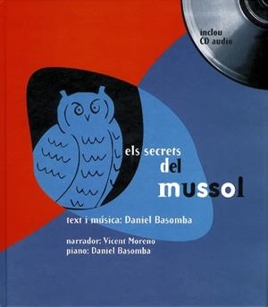 SECRETS DEL MUSSOL, ELS (LLIBRE I CD) | 9788481313116 | BASOMBA, DANIEL