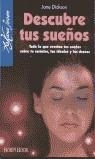 DESCUBRE TUS SUEÑOS | 9788479274955 | DICKSON, JANE