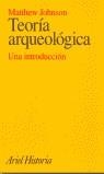 TEORIA ARQUEOLOGICA | 9788434466234 | JOHNSON, MATTHEW
