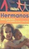 HERMANOS | 9788484600398 | LARROY, CRISTINA